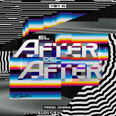 disco el after del after de YSY A escuchalo online